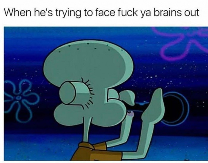 Spongebob Squarepants meme about putting things too far into your mouth.