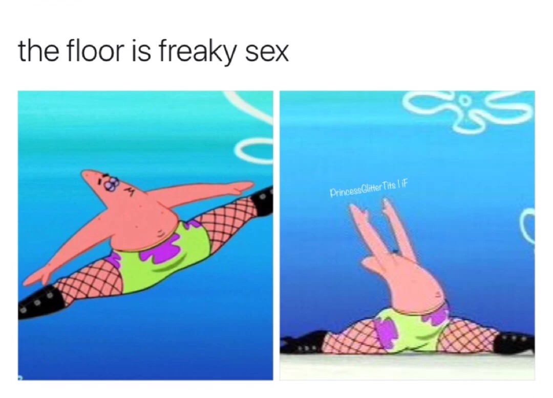 funny memes about sleeping late - the floor is freaky sex Princess Glitter Tits lif