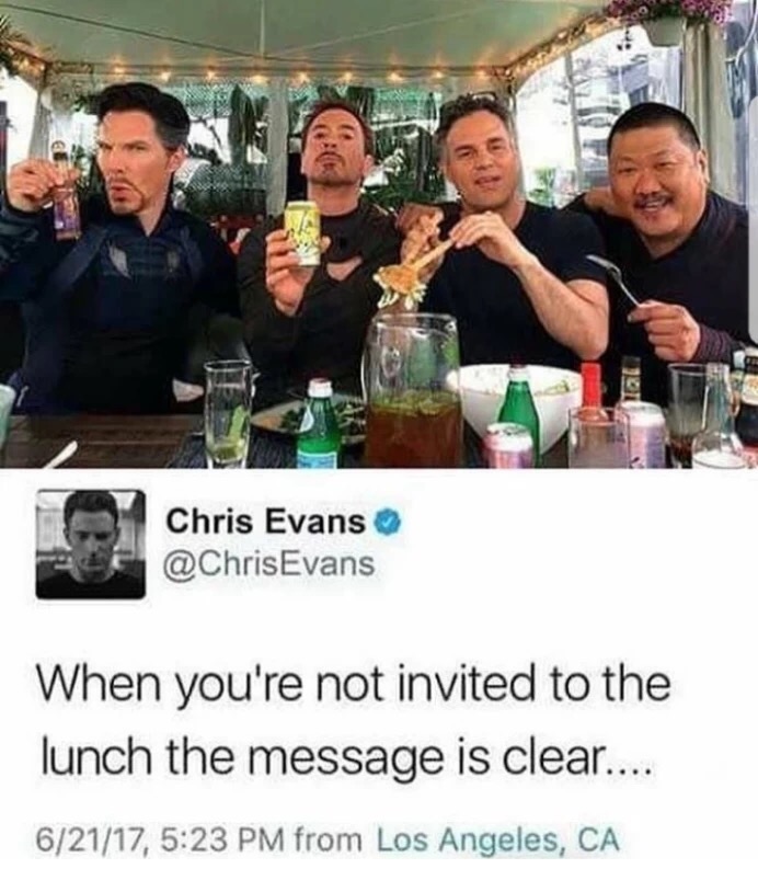 Tweet by Chris Evans of Benedict Cummerbatch and Robert Downey Jr. and some others at lunch, and didn't invite Chris.