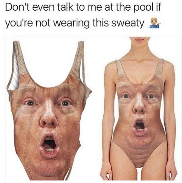 Gross looking bathing suit with Trump on it