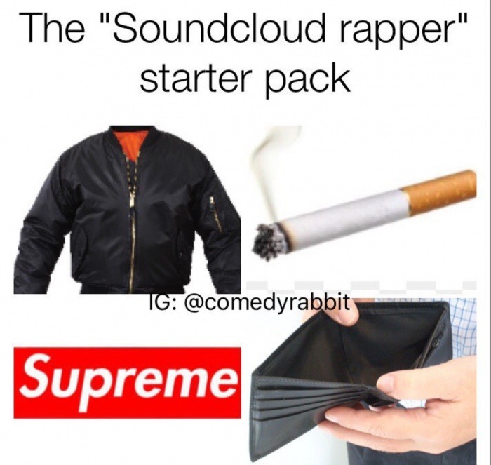 Sound cloud rapper starter pack of cheap leather jacket, cigarettes, supreme logo, empty wallet