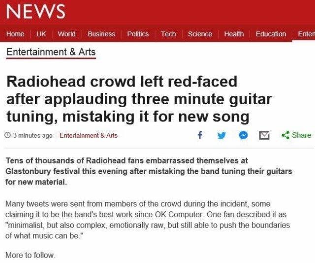 meme stream - bbc news - News Home Uk World Business Politics Tech Science Health Education Enter Entertainment & Arts Radiohead crowd left redfaced after applauding three minute guitar tuning, mistaking it for new song f 3 minutes ago Entertainment & Art