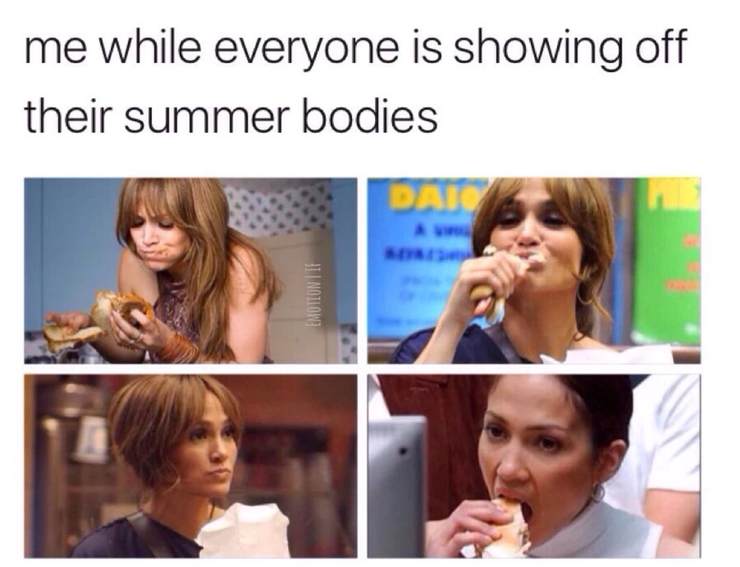 meme stream - everyone talking about summer bodies and im over here like - me while everyone is showing off their summer bodies Emotion Tie
