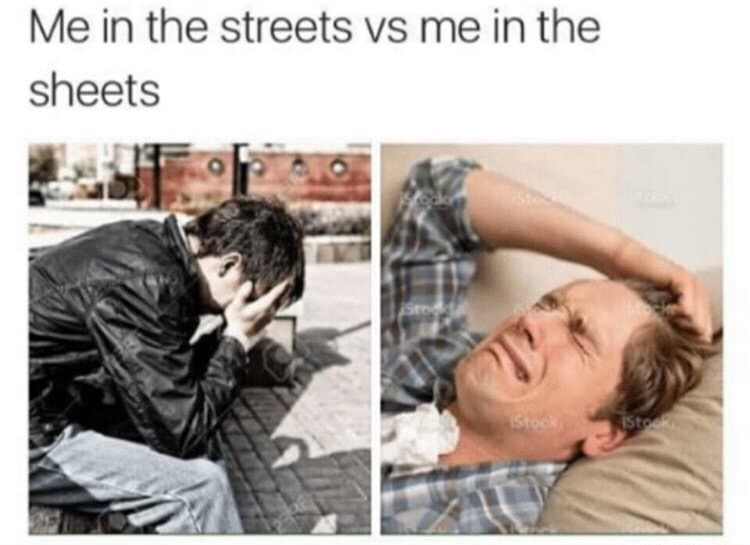 memes - me in the streets vs me - Me in the streets vs me in the sheets Stock