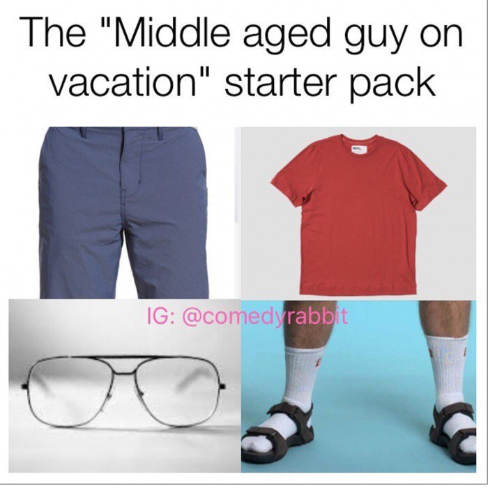 meme - tourist starter pack - The "Middle aged guy on vacation" starter pack Ig rabbit