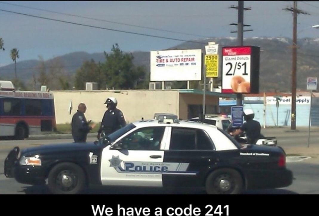 meme - police - 2900 Tire Auto Repair Glared De 2$1 Pool pply Palice We have a code 241