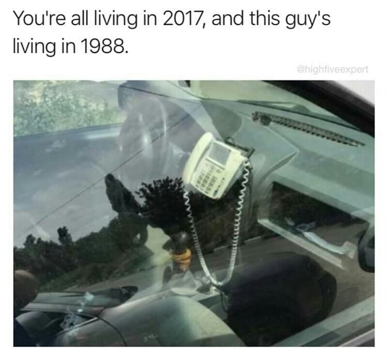 meme - guy living in 2035 - You're all living in 2017, and this guy's living in 1988.