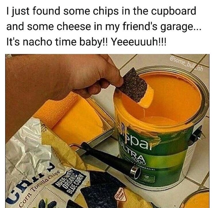 forbidden dip - I just found some chips in the cupboard and some cheese in my friend's garage... It's nacho time baby!! Yeeeuuuh!!! ppar Organic Den Blue Corn n Tonilla Chios