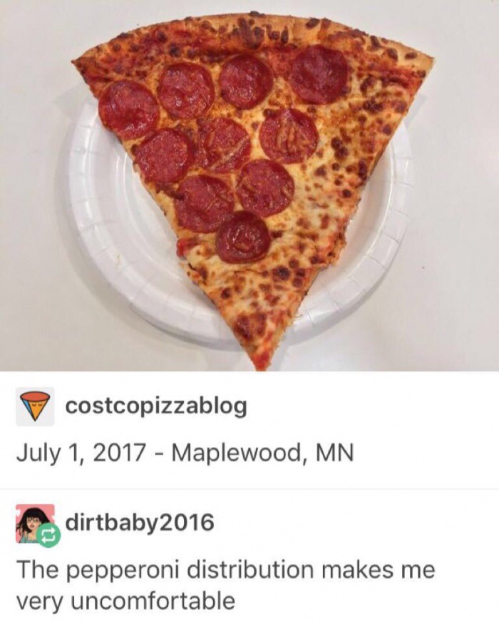 pepperoni - costcopizzablog Maplewood, Mn dirtbaby2016 The pepperoni distribution makes me very uncomfortable