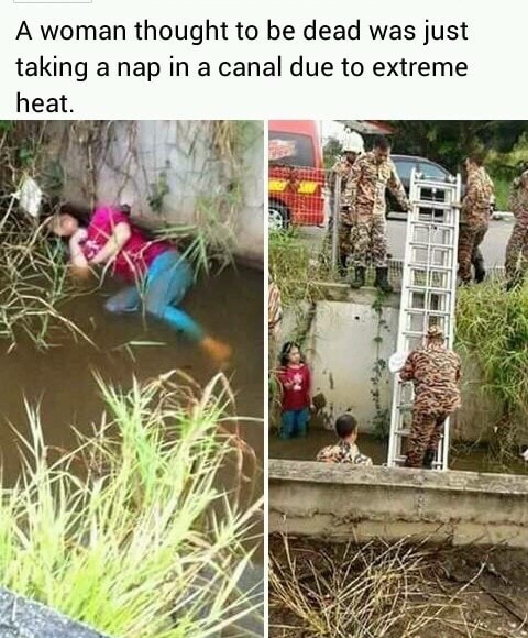 woman taking nap in canal - A woman thought to be dead was just taking a nap in a canal due to extreme heat.
