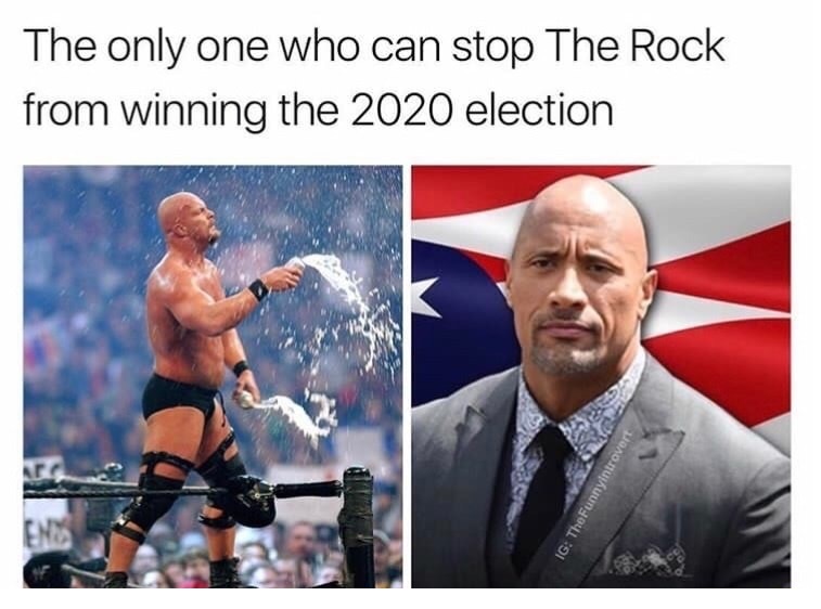 stone cold 2020 - The only one who can stop The Rock from winning the 2020 election Ig The Funnyintrovert