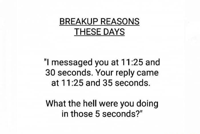 Breakup reasons today rant meme