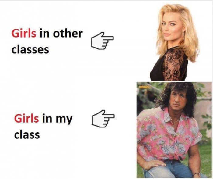 Meme about how girls in other classes are always hotter.