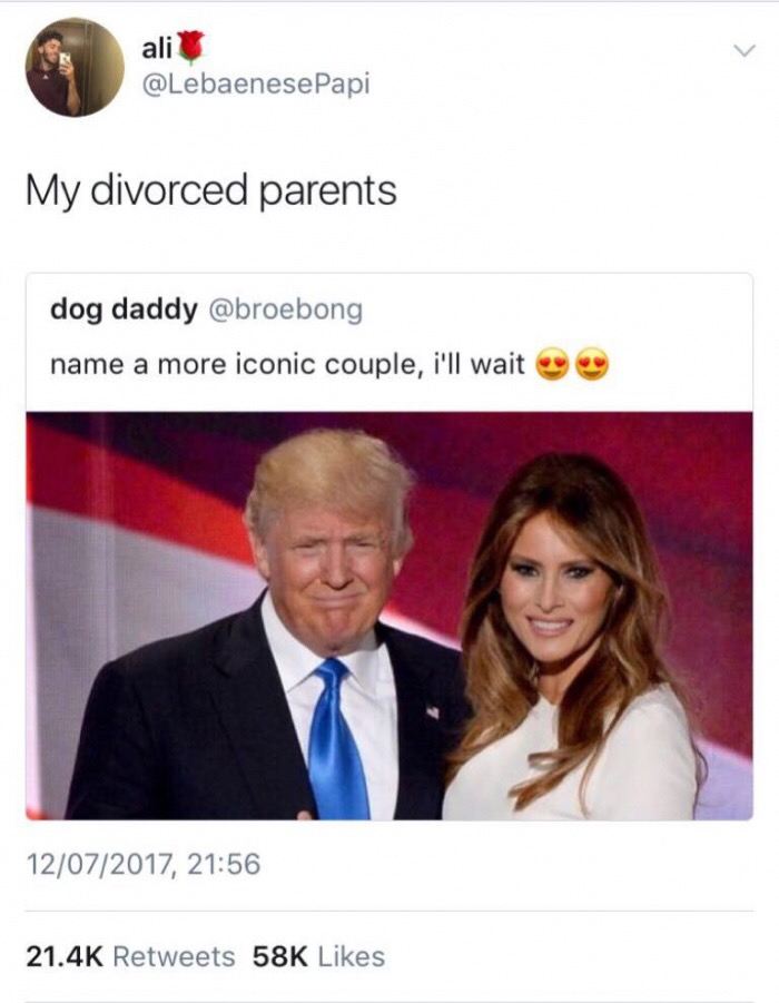 Someone asking for a more iconic couple than Trumps and someone recommends his divorced parents.