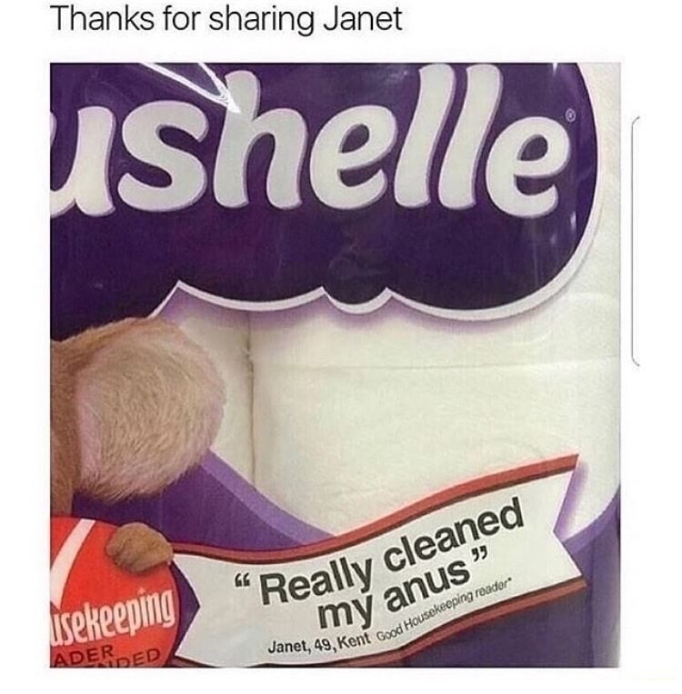 memes - thanks for sharing joke - Thanks for sharing Janet ushelle usekeeping Really cleaned my anus" Aderded Janet, 49, Kent Goo hent Good Housekeeping reador