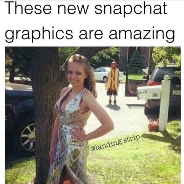 funny snapchat memes - These new snapchat graphics are amazing 36 .strip