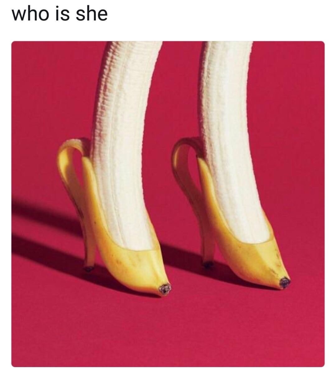 banana shoes - who is she
