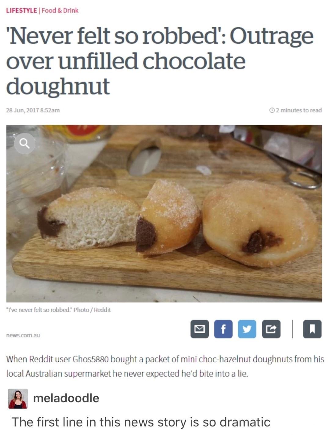 woolworths nutella donuts - Lifestyle Food & Drink 'Never felt so robbed' Outrage over unfilled chocolate doughnut am 2 minutes to read "I've never felt so robbed." Photo Reddit Oooo O news.com.au When Reddit user Ghos5880 bought a packet of mini chochaze