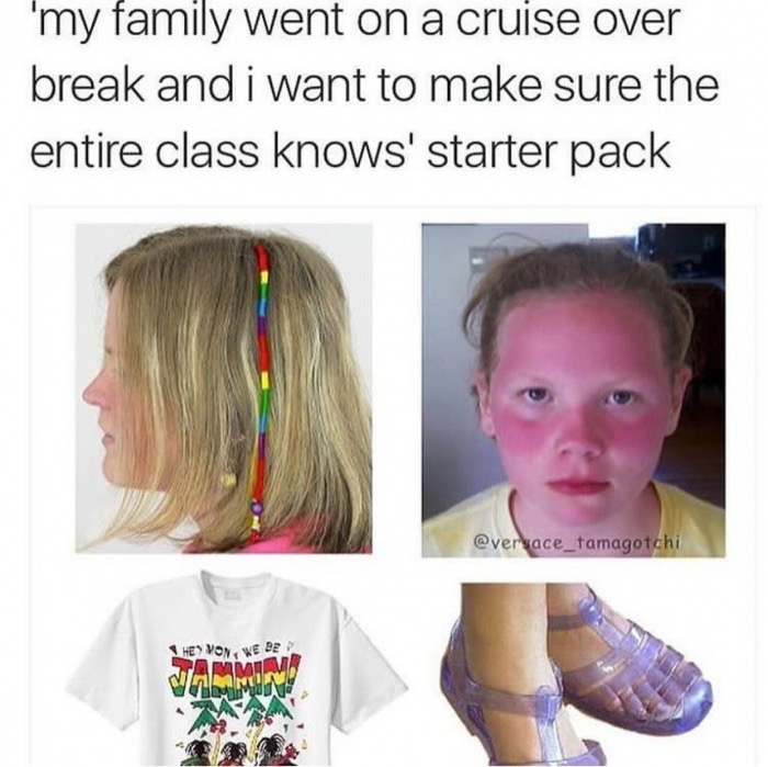 dank meme just went on a cruise starter pack - 'my family went on a cruise over break and i want to make sure the entire class knows' starter pack He Von, We Be