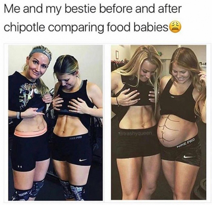 memes - foodbaby before and after - Me and my bestie before and after chipotle comparing food babies Eutrashyqueen Nepo Nike Pro
