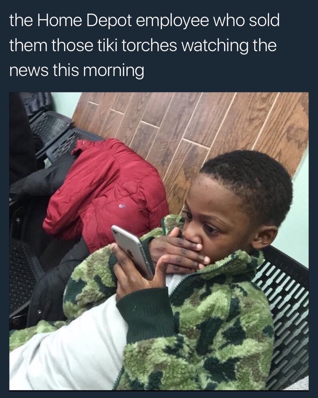 Kid gasping at his phone captioned as Home Depot employee who sold them thos tiki torches watching the news the next morning.