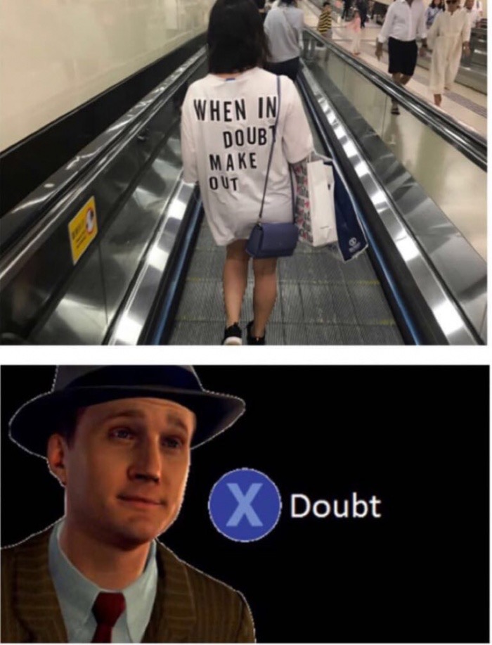 memes - chandler won a challenge meme - When In Doubt Make Out Doubt