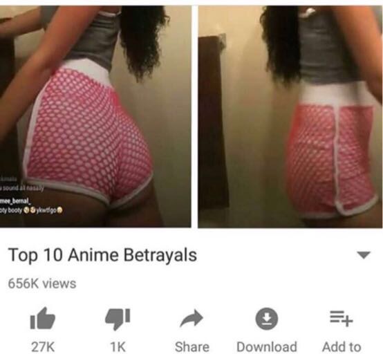 Trap music - sounds mee beral ty booty Sykulo Top 10 Anime Betrayals views 27K Download Add to