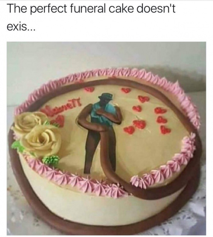 funny cake - The perfect funeral cake doesn't exis... Wwwywia