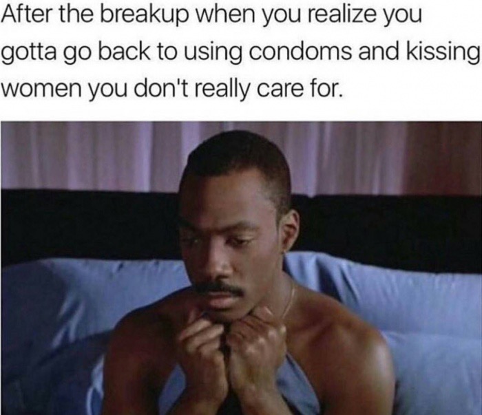 Eddie Murphy meme about realizing how it will be after a break up