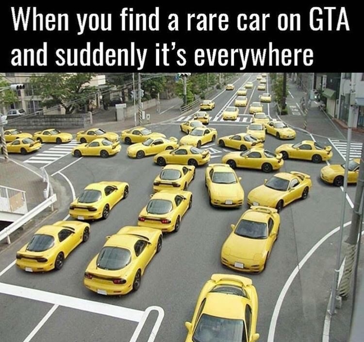 rare car gta v - When you find a rare car on Gta and suddenly it's everywhere