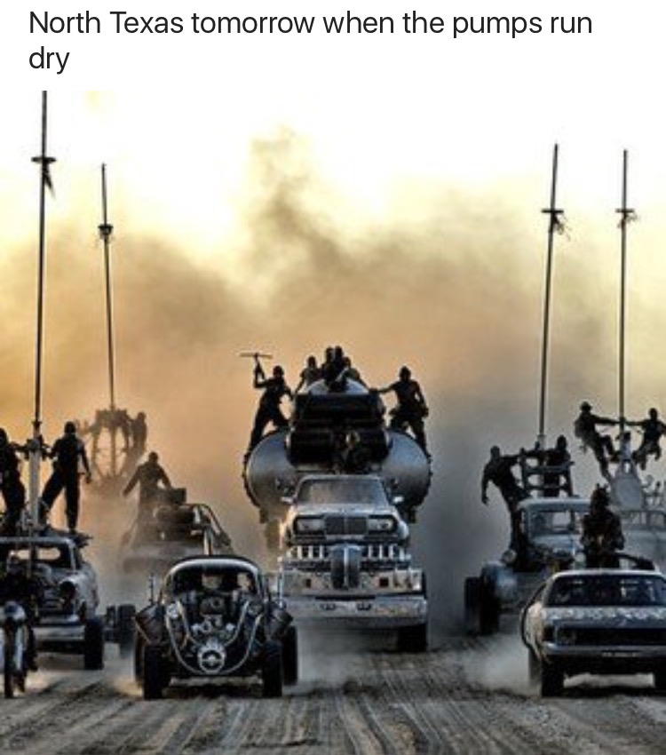 Mad Max scene of the cars as how North Texas will be tomorrow when the pumps run dry.
