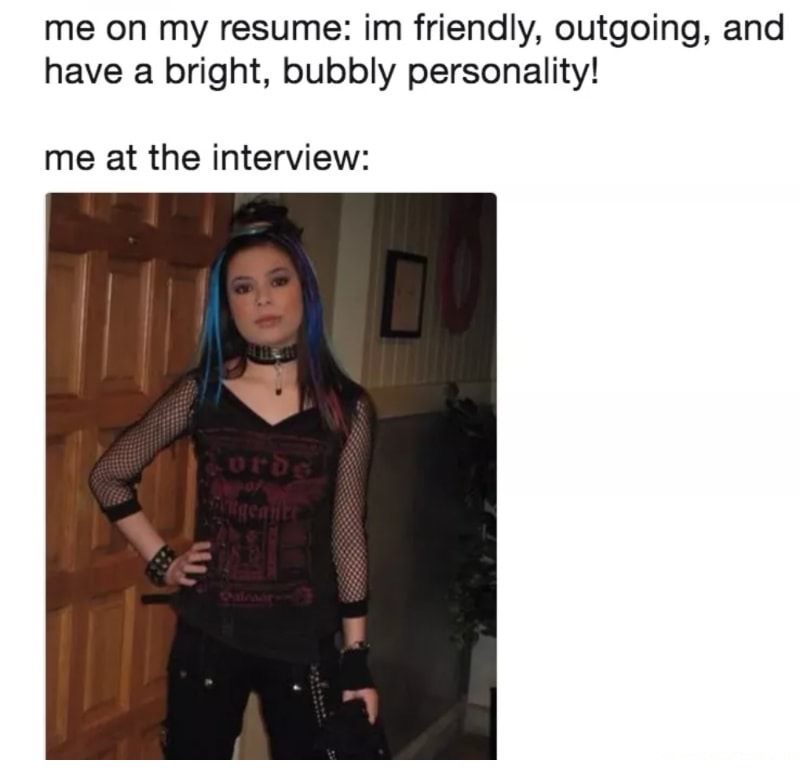 Meme about the contrast of how you are in your resume VS real life.