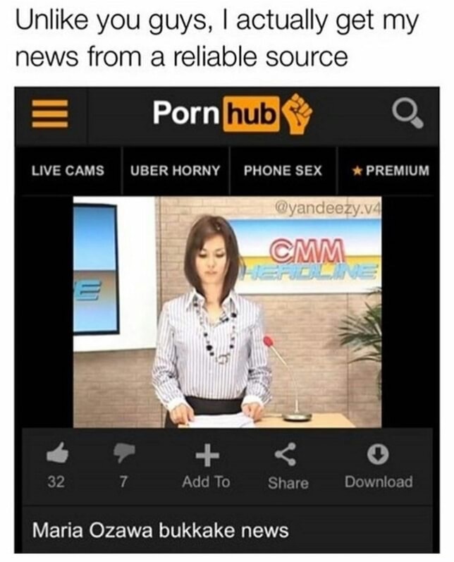 Dank meme about getting news from a reliable source.