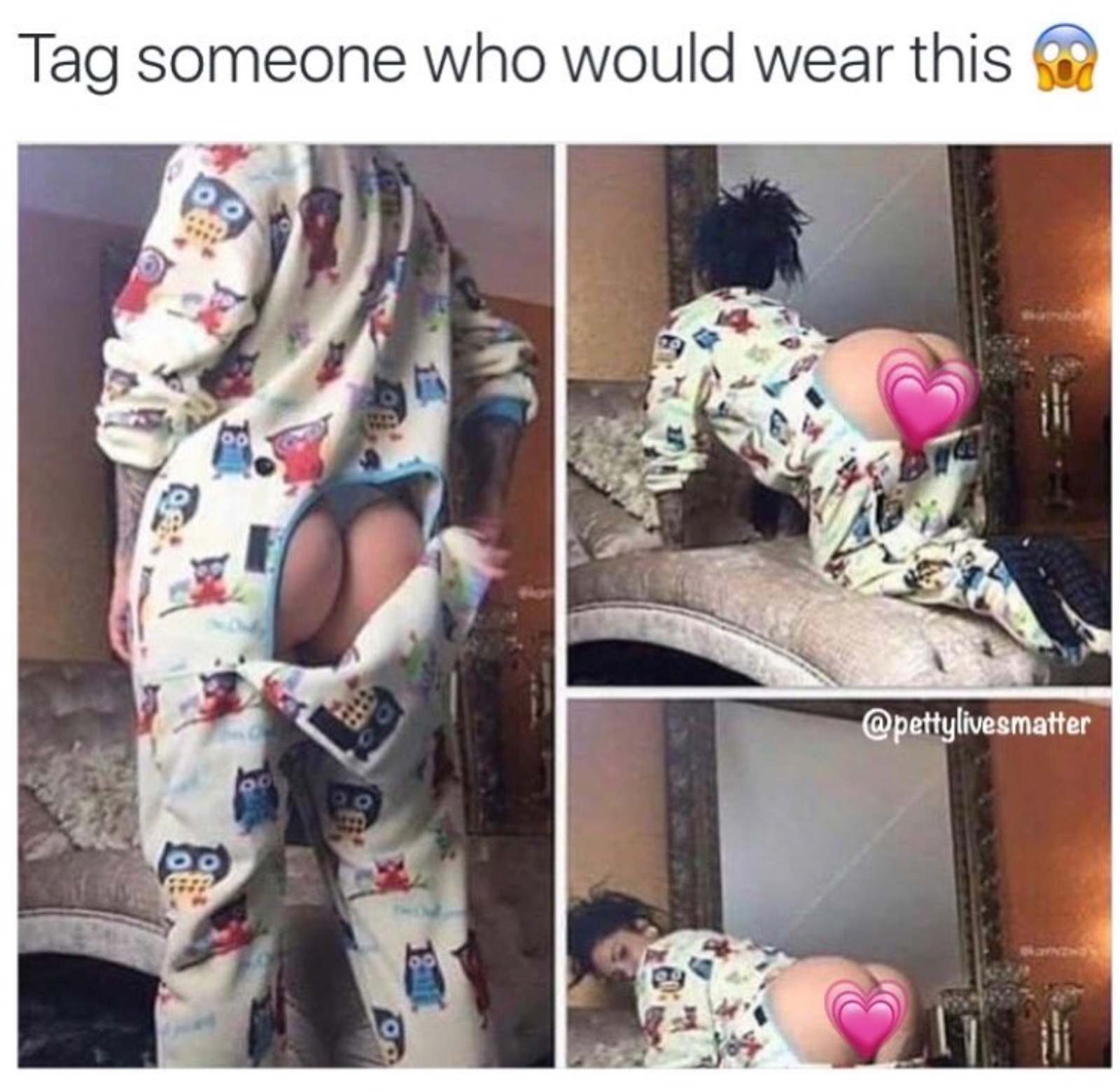 Dank meme of asking to tag someone who would wear these ventilated pajamas.