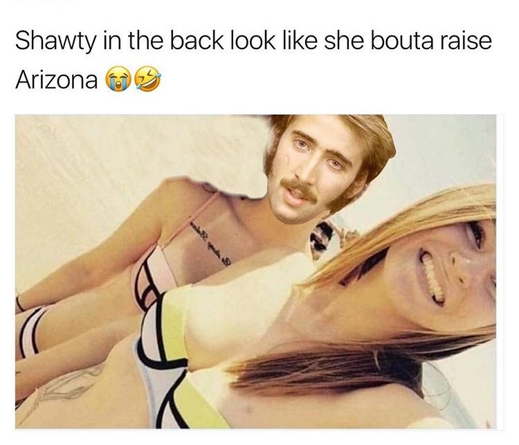 dank meme steal declaration of independence - Shawty in the back look she bouta raise Arizona 3