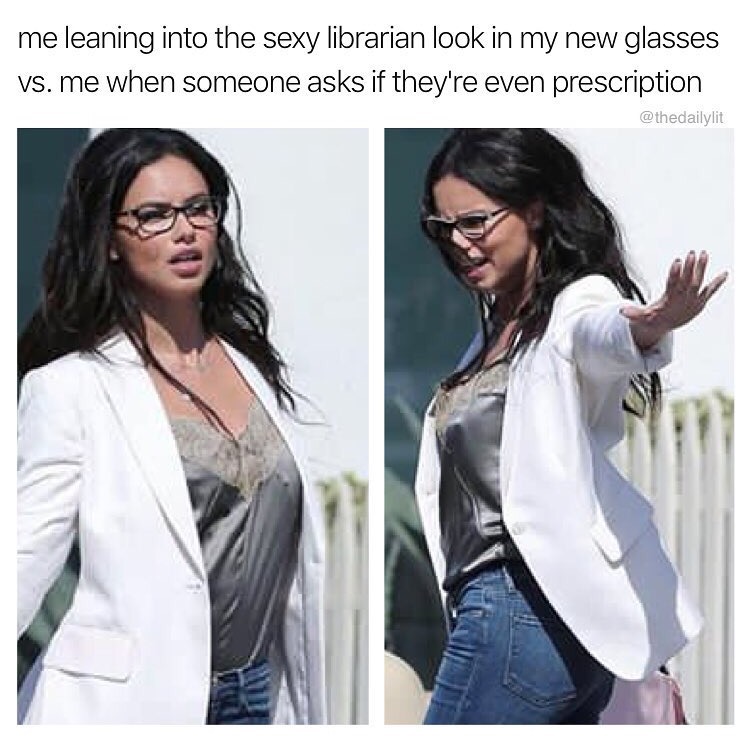Meme about leaning into the sexy librarian look VS when someone asks if those are even subscription.