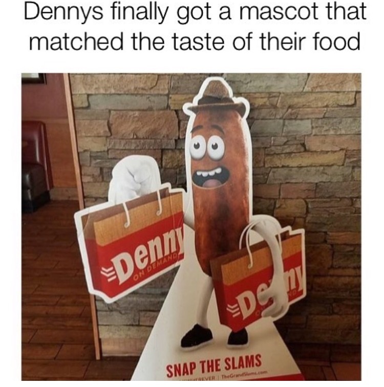 Denny mascot that looks like crap