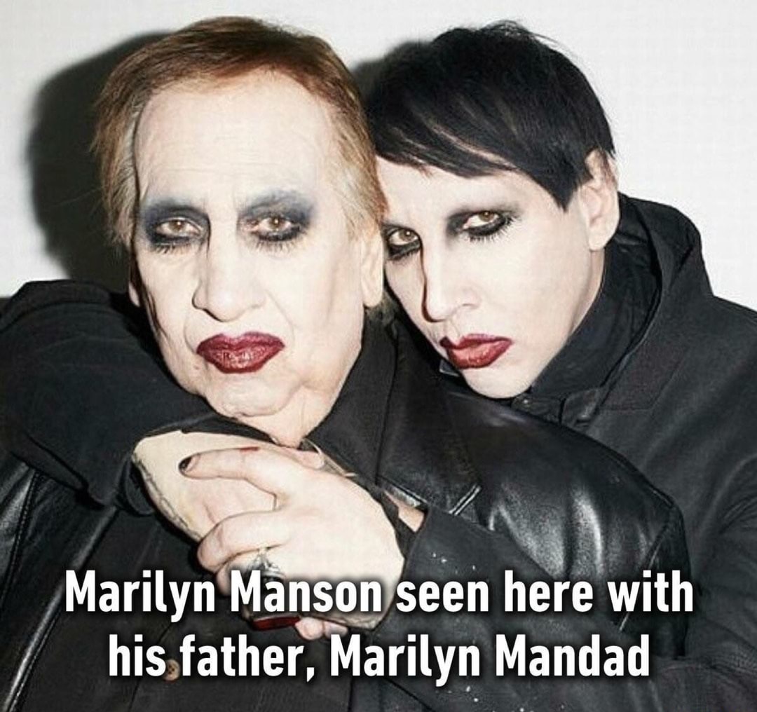 Funny meme of Marilyn Manson and his father.