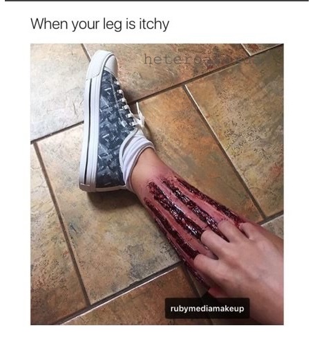 Gross meme about when your leg it itchy
