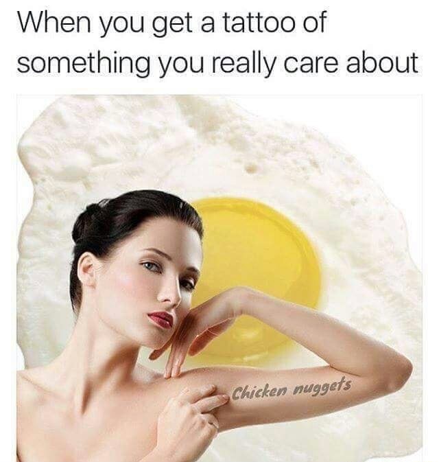 Funny meme about getting a tattoo of the word Chicken Nuggets on your arm