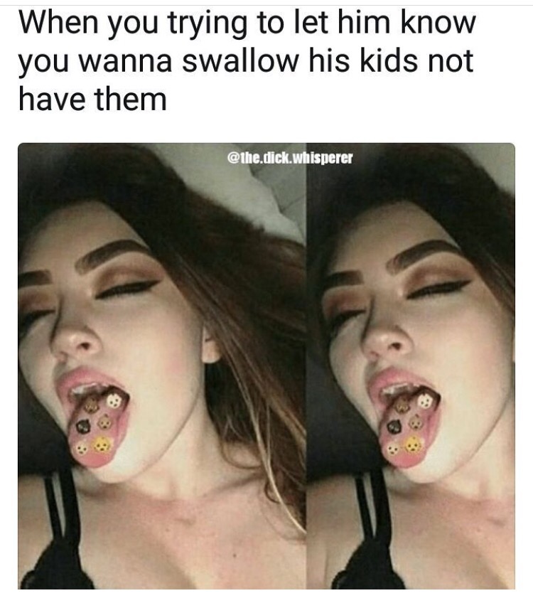 Meme about wanting to swallow his kids not have them.
