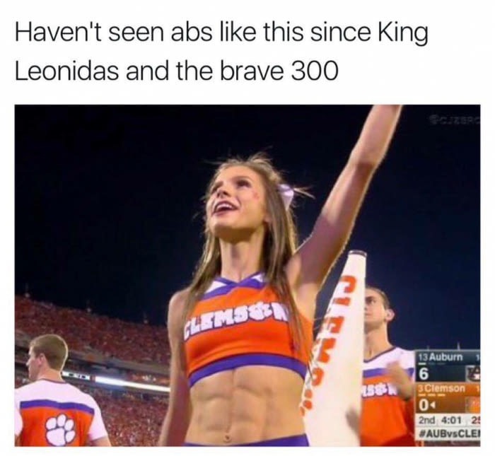clemson cheerleader abs - Haven't seen abs this since King Leonidas and the brave 300 13 Auburn 16 3 Clemson 04 2nd 2 !