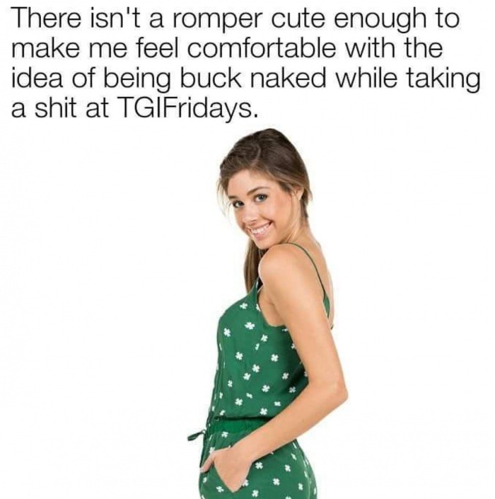 romper tgi fridays - There isn't a romper cute enough to make me feel comfortable with the idea of being buck naked while taking a shit at Tgi Fridays.