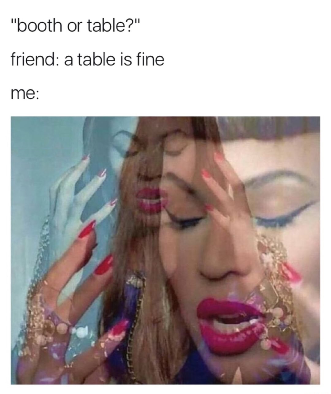 memes - kids misbehaving meme - "booth or table?" friend a table is fine me