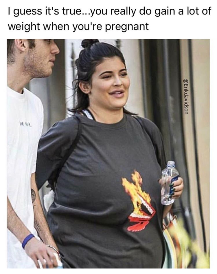 pregnant kylie jenner instagram - I guess it's true...you really do gain a lot of weight when you're pregnant