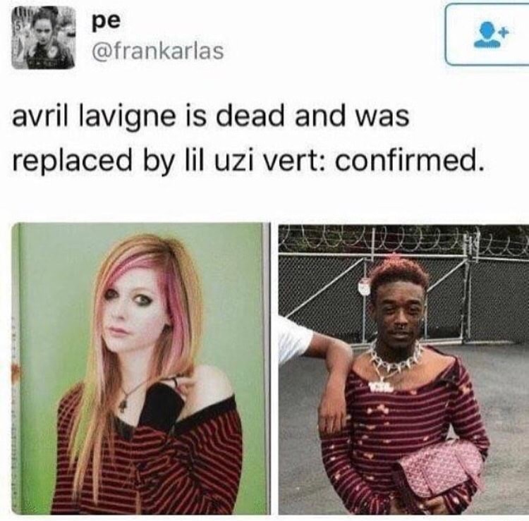 young thug lil uzi - avril lavigne is dead and was replaced by lil uzi vert confirmed.