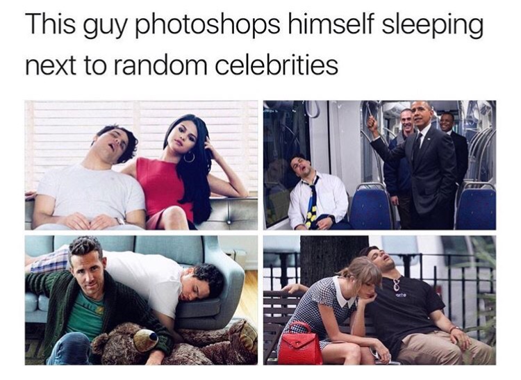 conversation - This guy photoshops himself sleeping next to random celebrities