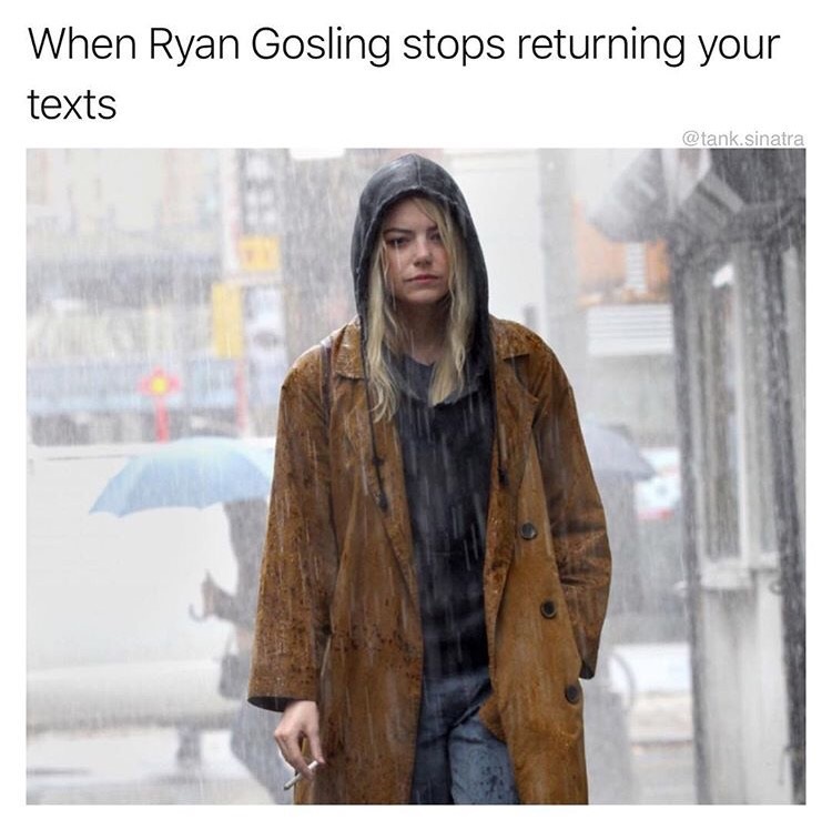 Emma Stone - When Ryan Gosling stops returning your texts .sinatra