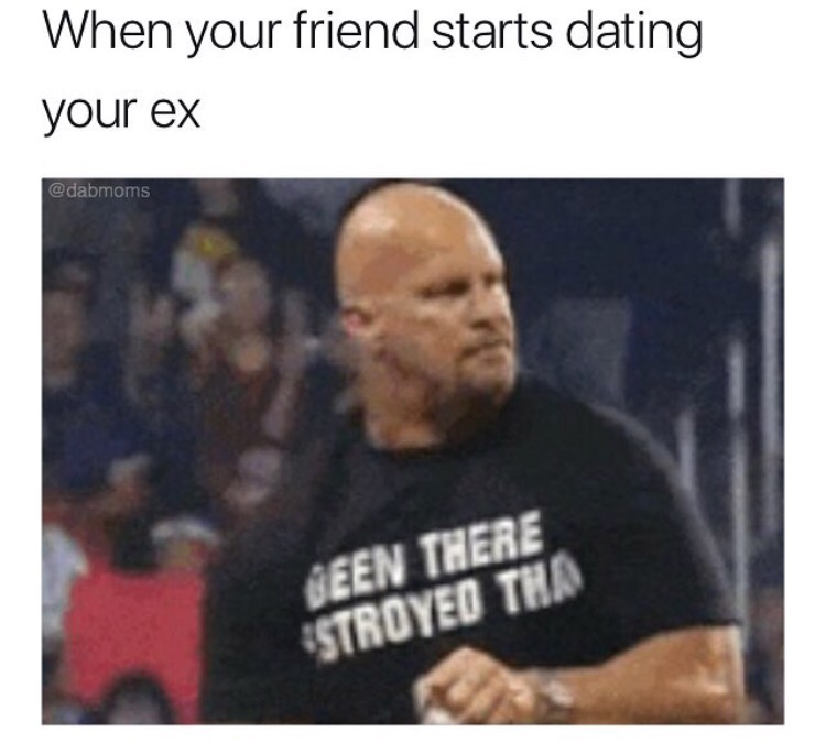 steve austin chugging beer gif - When your friend starts dating your ex Jeen There Stroyed Tha