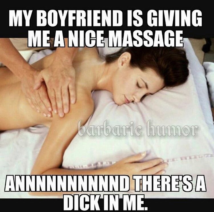 ramanandi sampradaya - My Boyfriend Is Giving Me A Nice Massage barbaric humor Annnnnnnnnnd There'S A Dick In Me.